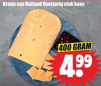 Dirk Kroon van holland overjarig stuk kaas aanbieding