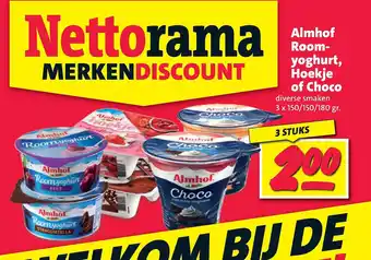 Nettorama Almhof roomyoghurt, hoekje of choco aanbieding