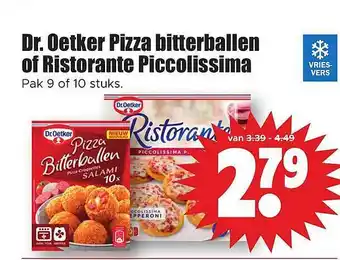 Dirk Dr. oetker pizza bitterballen of ristorante piccolissima aanbieding