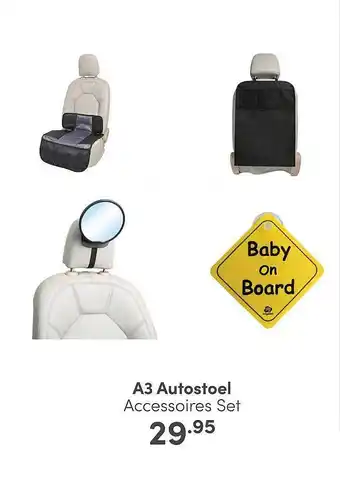 Baby & Tiener A3 autostoel accessoires set aanbieding