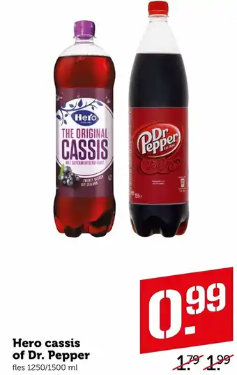 Coop Hero cassis of Dr. Pepper 1.25/1.5L aanbieding