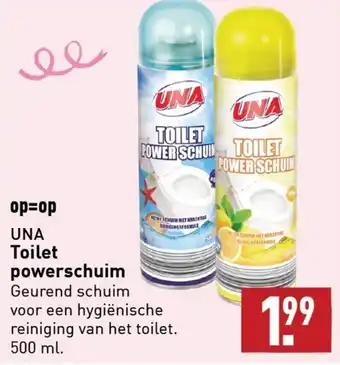 ALDI Una toilet powerschuim 500ml aanbieding