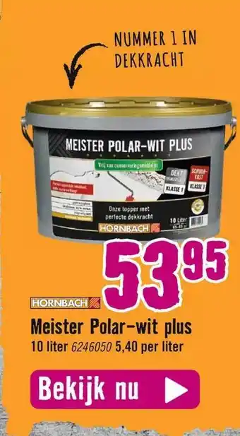 Hornbach Meister polar-wit plus aanbieding