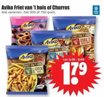 Dirk Aviko Friet van 't huis of Churros zak 300 of 750 gram aanbieding