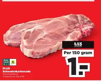 PLUS Plus schouderkarbonade per 150 gram aanbieding