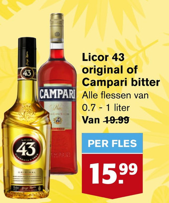 Hoogvliet Licor 43 original of Campari bitter aanbieding