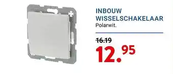 Kluswijs Inbouw wisselschakelaar aanbieding