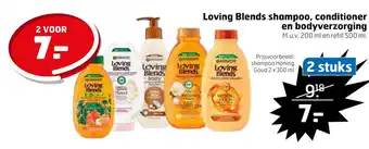 Trekpleister Loving blends shampoo, conditioner en bodyverzorging aanbieding