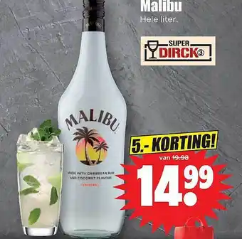 Dirk Malibu aanbieding