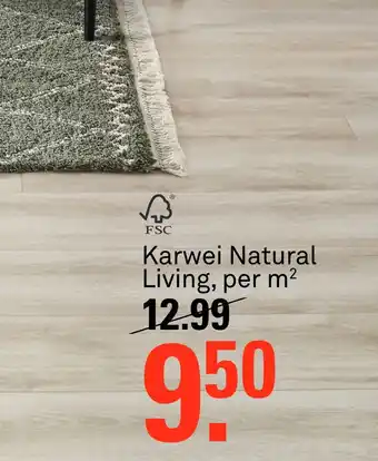 Karwei Karwei natural living, per m? aanbieding