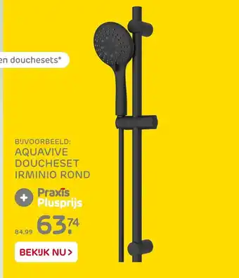 Praxis Aquavive doucheset irminio rond aanbieding