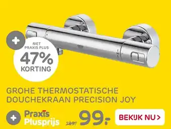 Praxis Grohe thermostatische douchekraan precision joy aanbieding