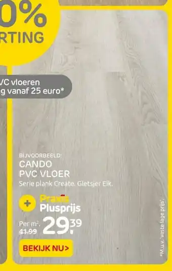 Praxis Cando PVC Vloer Serie plank Create. Gletsjer Eik aanbieding