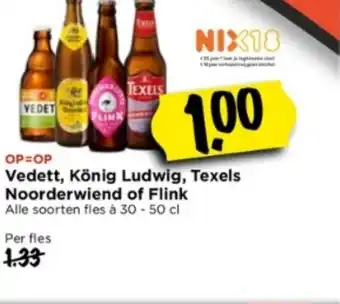 Vomar Voordeelmarkt Vedett, Konig Ludwig, Texels Noorderwiend of Flink aanbieding