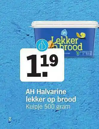 Albert Heijn Ah halvarine lekker op brood aanbieding