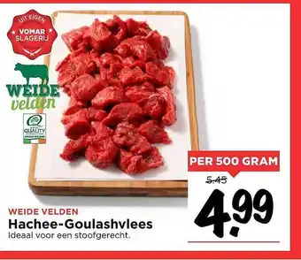 Vomar Voordeelmarkt Weide Velden Hachee-Goulashvlees aanbieding