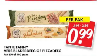 Dekamarkt Tante Fanny Vers Bladerdeeg Of Pizzadeeg aanbieding