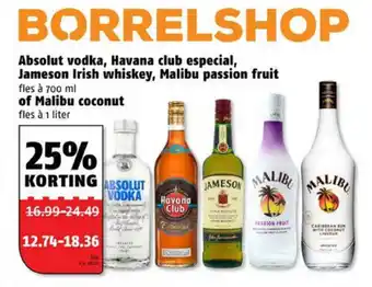 Poiesz Absolut vodka, Havana club especial, Jameson Irish whiskey, Malibu passion fruit of Malibu coconut aanbieding