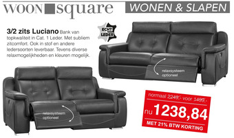 Woonsquare 3/2 zits Luciano aanbieding