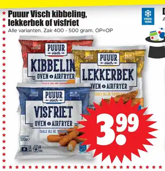 Dirk Puuur Visch kibbeling, lekkerbek of visfriet 400-500 gram aanbieding