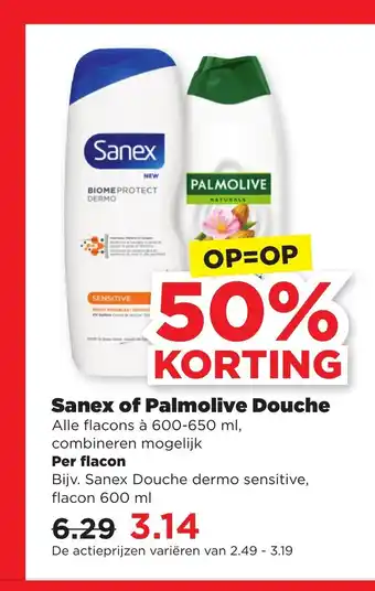 PLUS Sanex of Palmolive Douche 600-650 ml aanbieding