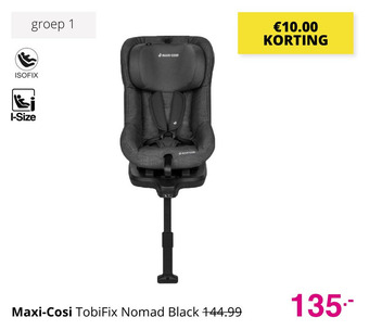 Baby & Tiener Maxi-Cosi TobiFix Nomad Black aanbieding