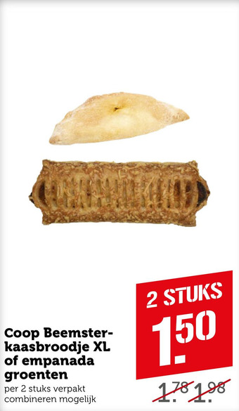 Coop Coop Beemster- kaasbroodje XL of empanada groenten aanbieding