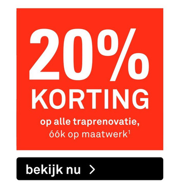 Karwei op alle traprenovatie, óók op maatwerk aanbieding