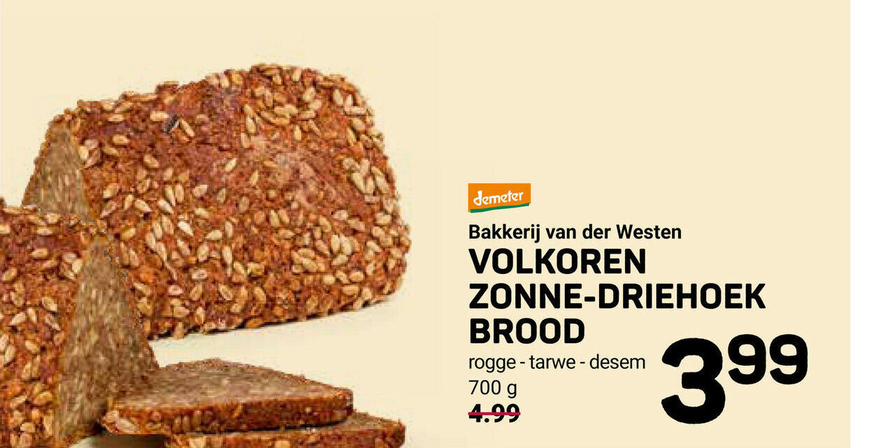 Bakkerij van der Westen Volkoren zonne-driehoek brood 700 gram