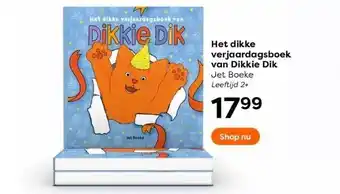 The Read Shop Het dikke verjaardagsboek van dikkie dik jet boeke aanbieding