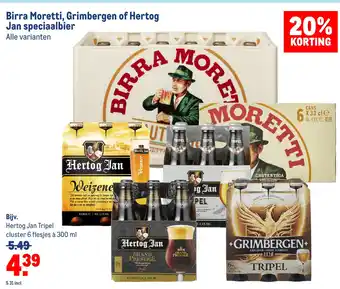 Makro Birra moretti, grimbergen of hertog jan speciaalbier aanbieding