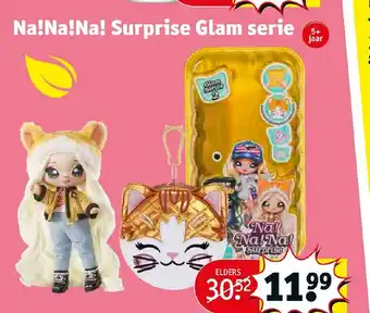 Kruidvat Na! Na! Na! Surprise Glam serie aanbieding