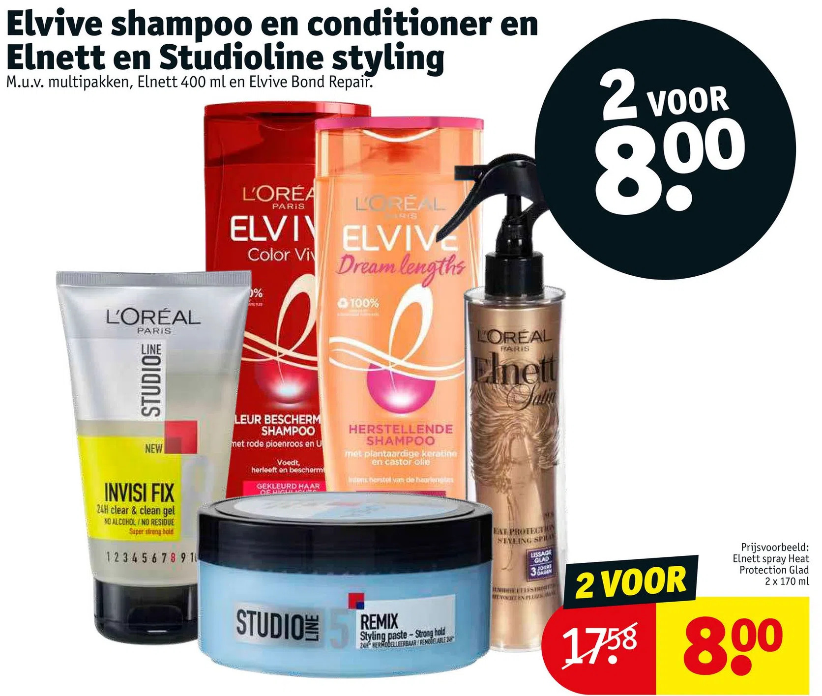 Elvive shampoo en conditioner en en studioline styling inclken