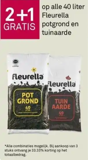 Karwei 2+1 gratis op alle 40 liter fleurella potgrond en tuinaarde aanbieding