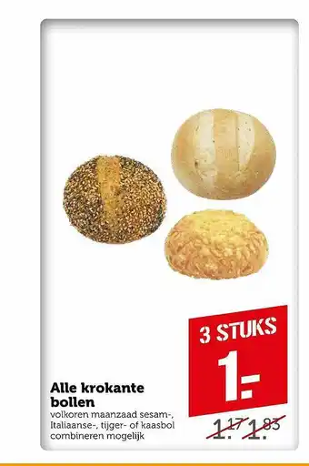 Coop Alle Krokante Bollen Volkoren Maanzaad Sesam-, Italiaanse-, Tijger- Of Kaasbol aanbieding