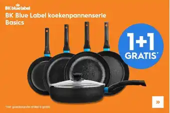 Blokker Bk blue label koekenpannenserie basics aanbieding