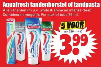 Dirk Aquafresh tandpasta of tandenborstel 5st aanbieding