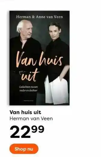 The Read Shop Van huis uit - herman van veen aanbieding