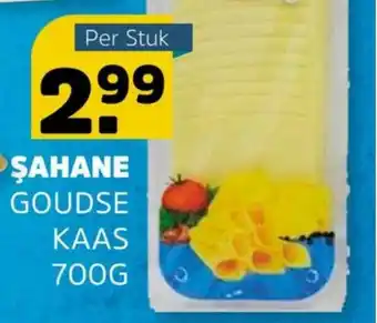 Sahan Supermarkten Şahane Goudse Kaas 700g aanbieding