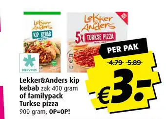 Boni Lekker&anders kip kebab of familypack turkse pizza aanbieding