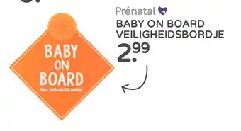 Prenatal Baby on board veiligheidsbordje aanbieding