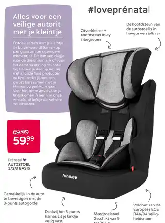 Prenatal Prénatal autostoel 1/2/3 basis aanbieding