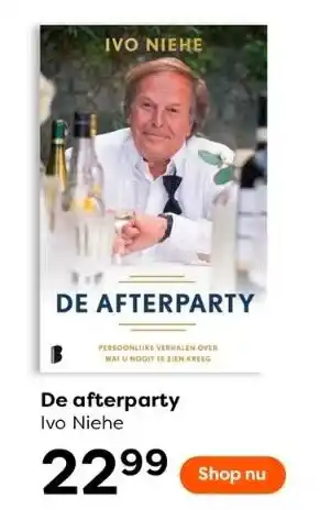 The Read Shop De afterparty - ivo niehe aanbieding