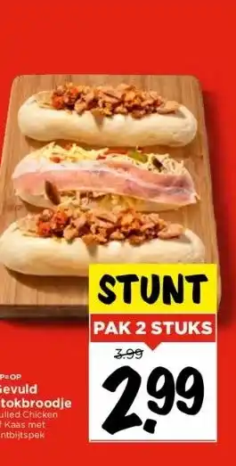 Vomar Voordeelmarkt Gevuld stokbroodje pulled chicken of kaas met ontbijtspek aanbieding