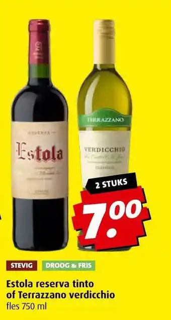 Boni Estola reserva tinto of terrazzano verdicchio aanbieding