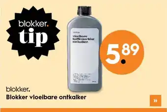 Blokker Blokker vloeibare ontkalker aanbieding