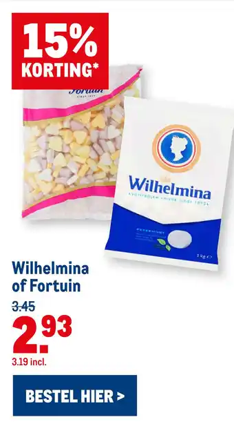 Makro Wilhelmina of Fortuin aanbieding