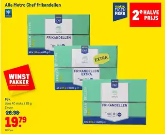 Makro Alle metro chef frikandellen 40 stuks 85g aanbieding