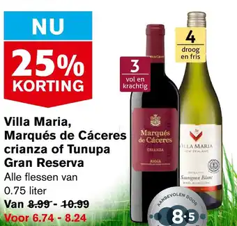 Hoogvliet Villa maria, marqués de cáceres crianza of tunupa gran reserva aanbieding