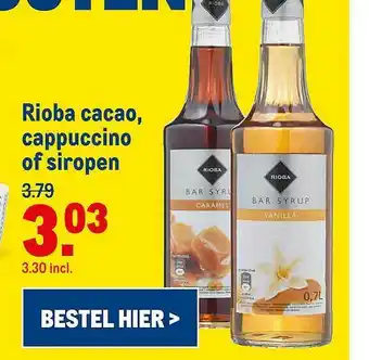 Makro Rioba Cacao, Cappuccino Of Siropen aanbieding